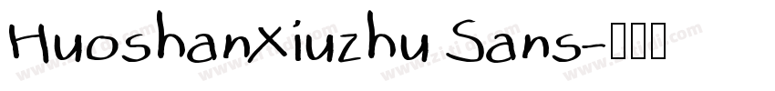 HuoshanXiuzhu Sans字体转换